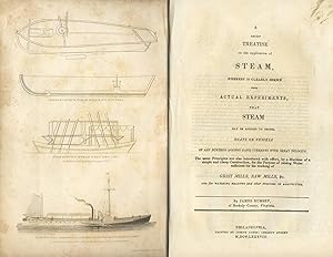 A short treatise on the application of steam, whereby is clearly shewn from actual experiments, t...