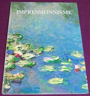 Seller image for L'IMPRESSIONNISME for sale by LE BOUQUINISTE