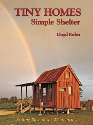 Seller image for Tiny Homes : Simple Shelter for sale by AHA-BUCH GmbH