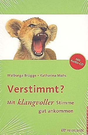 Seller image for Verstimmt? : Mit klangvoller Stimme gut ankommen for sale by AHA-BUCH GmbH