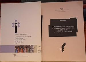 Imagen del vendedor de LA INFLUENCIA DE LA CULTURA JUDA EN LA OBRA DE ARNAU DE VILANOVA (1238?- 1311) LA ESPIRITUALIDAD DE SU TIEMPO + LA PROPIEDAD ECLESISTICA Y EL JUZGADO DE AMORTIZACIN EN VALENCIA (Siglos XIV a XIX) (2 libros) a la venta por Libros Dickens