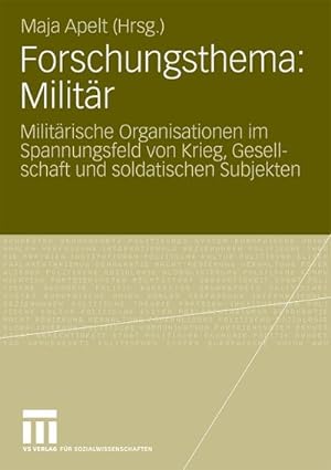 Image du vendeur pour Forschungsthema: Militr mis en vente par BuchWeltWeit Ludwig Meier e.K.