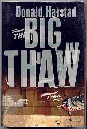 Image du vendeur pour The Big Thaw mis en vente par Curious Book Shop