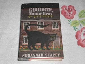 Seller image for Goodbye Nanny Gray for sale by SkylarkerBooks