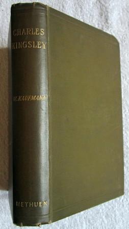 Seller image for Charles Kingsley - Christian Socialist and Social Reformer for sale by Glenbower Books