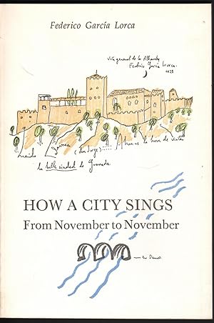 Seller image for How a City Sings from November to November for sale by James & Mary Laurie, Booksellers A.B.A.A