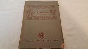 Bild des Verkufers fr Le Confessioni; a Cura Di A. Levasti zum Verkauf von Corliss Books