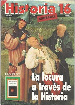 Seller image for REVISTA HISTORIA 16 /Ao XVIII N 211 ESPECIAL/LA LOCURA A TRAVES DE LA HISTORIA for sale by CALLE 59  Libros