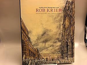 Seller image for Rob Krier: Architecture and Urban Design (Architectural Monographs No 30) (Architectural Monographs) for sale by Needham Book Finders