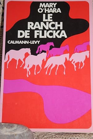 Image du vendeur pour Le Ranch de Flicka mis en vente par Wagon Tongue Books