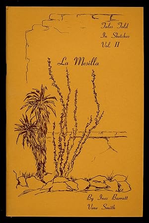Image du vendeur pour Tales Told In Sketches Vol. II: Le Mesilla mis en vente par Between the Covers-Rare Books, Inc. ABAA