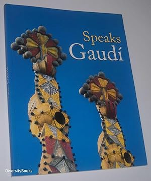 SPEAKS GAUDI