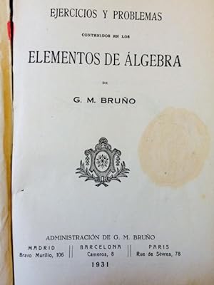 Seller image for EJERCICIOS Y PROBLEMAS CONTENIDOS EN LOS ELEMENTOS DE LGEBRA for sale by Librera Torren de Rueda