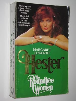 Immagine del venditore per Hester - The Roundtree Women Series #3 venduto da Manyhills Books