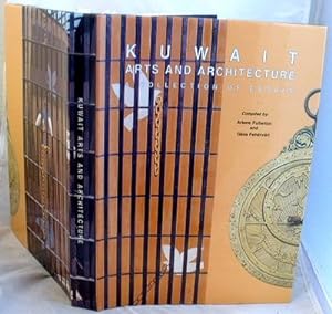 Kuwait Arts and Architecture a Collection of Essays