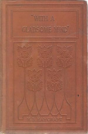 "With a Gladsome MInd" and Other Stories for Leisure Hours