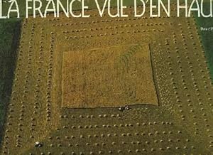 Seller image for LA FRANCE VUE D'EN HAUT for sale by Le-Livre