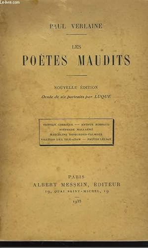 Imagen del vendedor de LES POETES MAUDITS. TRISTAN CORBIERE / ARTHUR RIMBAUD / STEPHANE MALLARME / MARCELINE DESBORDES-VALMIRE / VILLIERS DE L'ISLE-ADAM / PAUVRE LELIAN. a la venta por Le-Livre