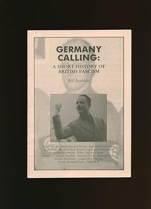 Image du vendeur pour Germany Calling; A Short History of British Fascism mis en vente par Little Stour Books PBFA Member
