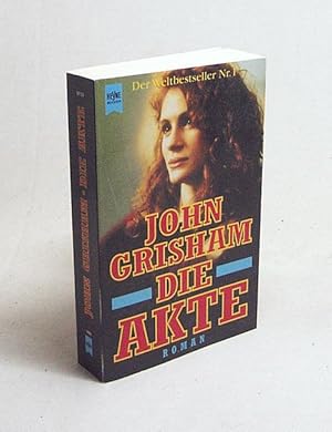 Bild des Verkufers fr Die Akte : Roman / John Grisham [Aus dem Engl. von Christel Wiemken] zum Verkauf von Versandantiquariat Buchegger