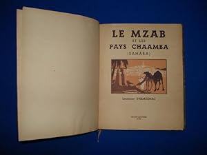 Imagen del vendedor de Le Mzab et les pays Chaambra (Sahara) a la venta por Emmanuelle Morin