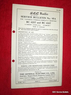 Immagine del venditore per G.E.C. Radio Service Bulletin No 85A. for UNIVERSAL OVERSEAS COMPACT 6 RECEIVERS BC4237 & BC4337. ( GEC BC 4237 & 4337.) venduto da Tony Hutchinson