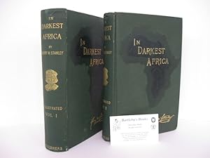 In Darkest Africa; or, The Quest, Rescue, and Retreat of Emin, Governor of Equatoria. With two st...