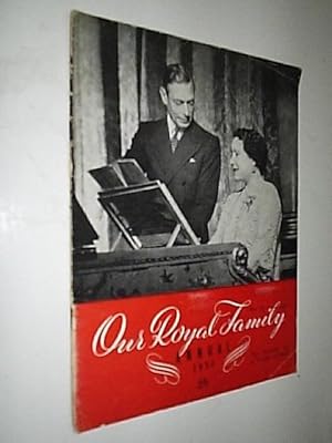 Our Royal Family Annual 1951. A Record Of A Years Events