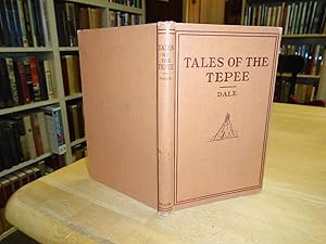 Tales of the Tepee