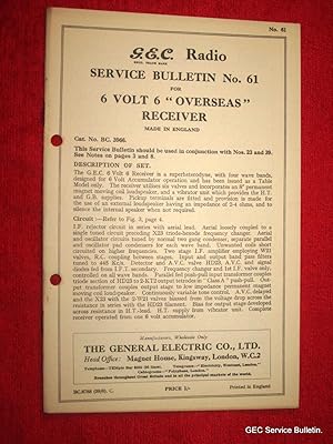 Bild des Verkufers fr G.E.C. Radio Service Bulletin No 61. for 6 VOLT 6 OVERSEAS RECEIVER. BC3966 zum Verkauf von Tony Hutchinson