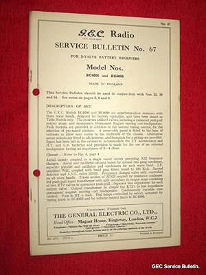 Bild des Verkufers fr G.E.C. Radio Service Bulletin No 67. For 5 Valve Battery Receivers Model BC4056 & BC4066. GEC. zum Verkauf von Tony Hutchinson