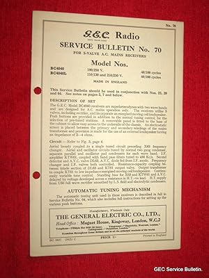 Bild des Verkufers fr G.E.C. Radio Service Bulletin No 70. For 5 Valve A.C. Mains Receivers Model BC4040 & BC4040L. GEC. zum Verkauf von Tony Hutchinson