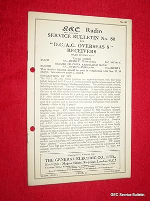 Bild des Verkufers fr G.E.C. Radio Service Bulletin No 80. DC/AC OVERSEAS 8 RECEIVERS. BC4177, BC4179R.GEC. zum Verkauf von Tony Hutchinson