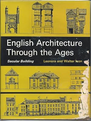 Seller image for English Architecture Through the Ages (Secular Building) for sale by Bay Books