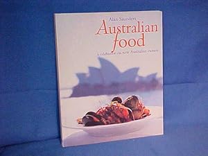 Immagine del venditore per Australian Food: In Celebration of the New Australian Cuisine venduto da Gene The Book Peddler