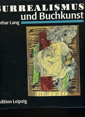 Surrealismus und Buchkunst. Mit zahlreichen Abbildungen.