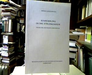 Einführung in die Etruskologie : Probleme, Methoden, Ergebnisse. (Die Altertumswissenschaft).