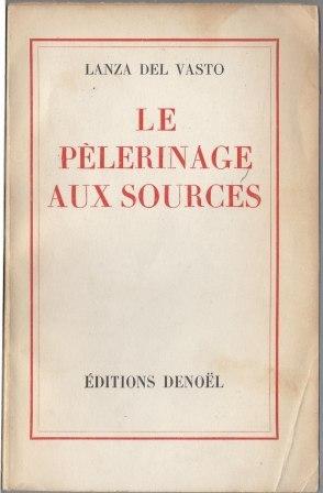 Seller image for Le plerinage aux sources for sale by LES TEMPS MODERNES