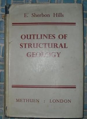 Immagine del venditore per Outlines of Structural Geology venduto da Beach Hut Books