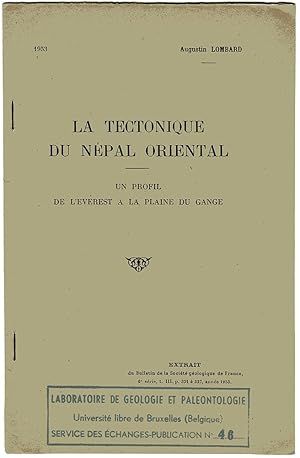 'La Tectonique du Nepal oriental, Un profil de l'Everest a la plaine du Gange.' Extrait [i.e. off...