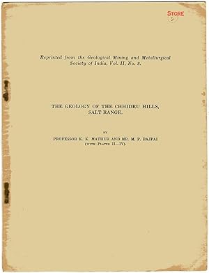 Bild des Verkufers fr The Geology of the Chhidru Hills, Salt Range.' Reprinted from the Geological Mining and Metallurgical Society of India, vol. II, n. 3, [1930]. zum Verkauf von Meridian Rare Books ABA PBFA