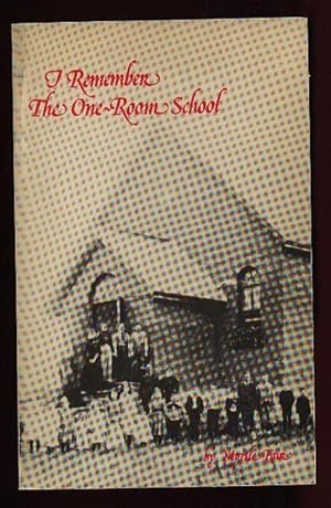 Seller image for I Remember the One-Room School for sale by Nessa Books