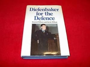 Diefenbaker for the Defence