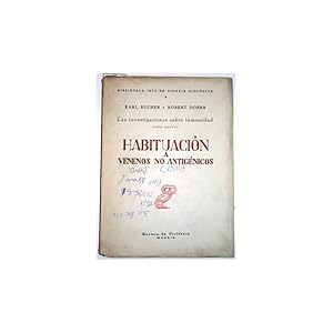Image du vendeur pour Habituaci�n a venenos no antig�nicos. Tomo quinto de "Las investigaciones sobre inmunidad mis en vente par Librer�a Salamb�