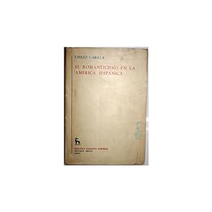 Seller image for El Romanticismo en la Amrica Hispnica for sale by Librera Salamb