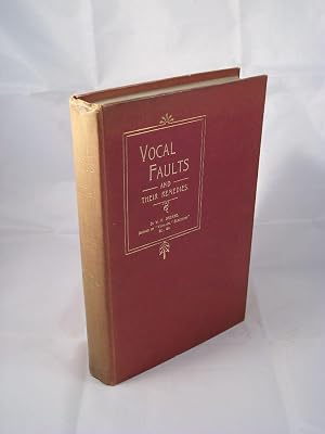 Bild des Verk�ufers f�r Vocal Faults and their Remedies zum Verkauf von Austin Sherlaw-Johnson, Secondhand Music
