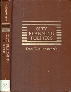 Seller image for City Planning Politics for sale by Jonathan Grobe Books
