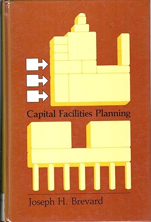 Seller image for Capital Facilities Planning: A Tactical Approach for sale by Jonathan Grobe Books