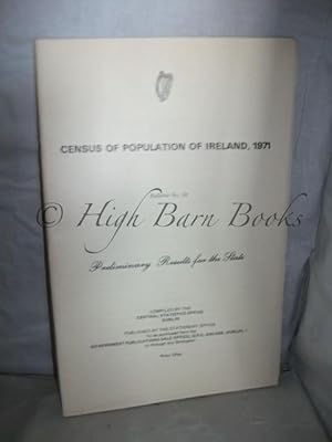 Census of Population in Ireland 1971: Preliminary Results for the State (Bulletin No 38)