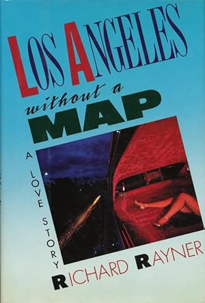 Image du vendeur pour Los Angeles Without a Map mis en vente par Good Books In The Woods